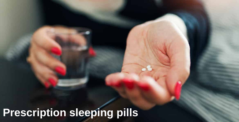 Prescription sleeping pills
